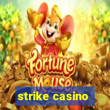 strike casino