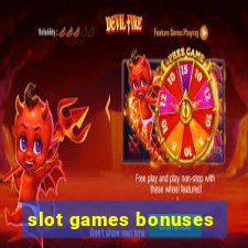 slot games bonuses