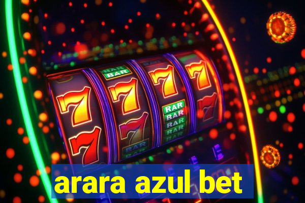 arara azul bet