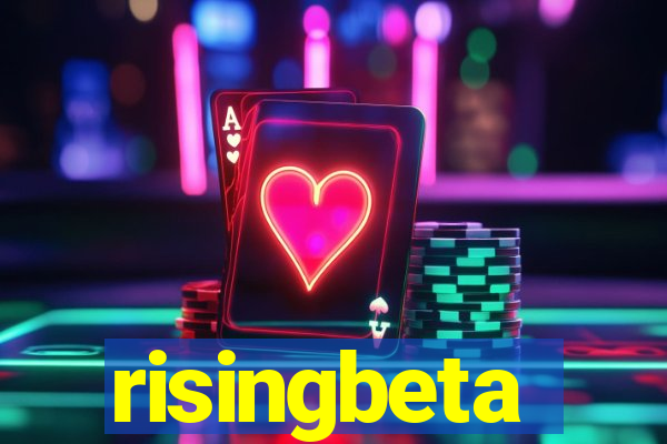 risingbeta