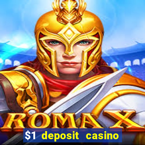 $1 deposit casino in canada