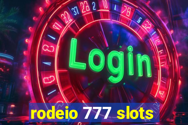 rodeio 777 slots