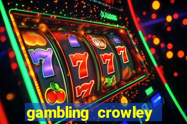 gambling crowley truck stop casino