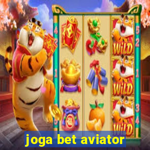 joga bet aviator