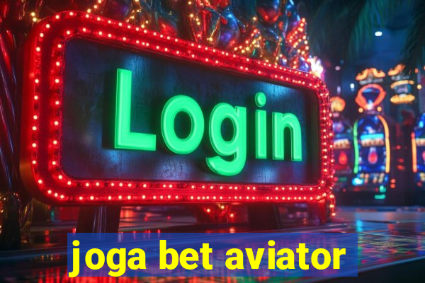 joga bet aviator