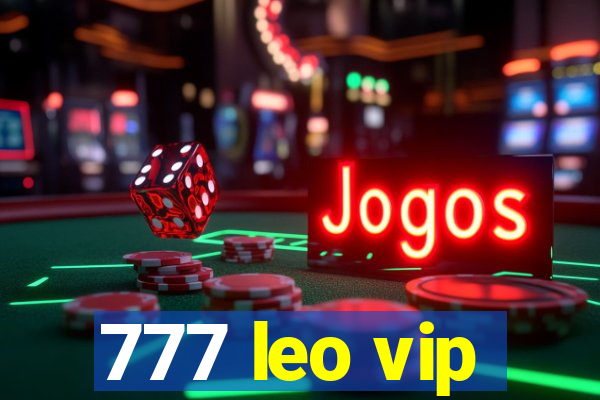 777 leo vip