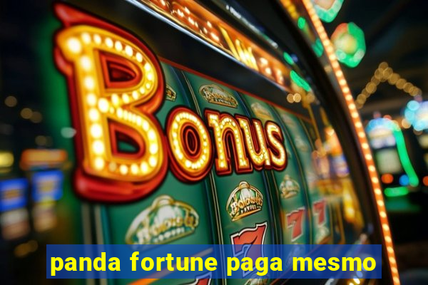 panda fortune paga mesmo