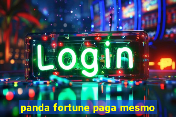 panda fortune paga mesmo