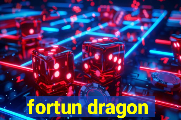 fortun dragon