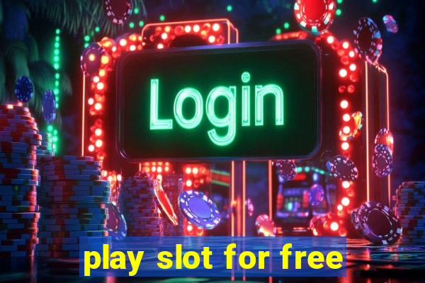 play slot for free