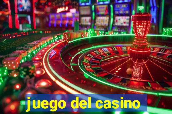 juego del casino