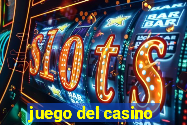 juego del casino