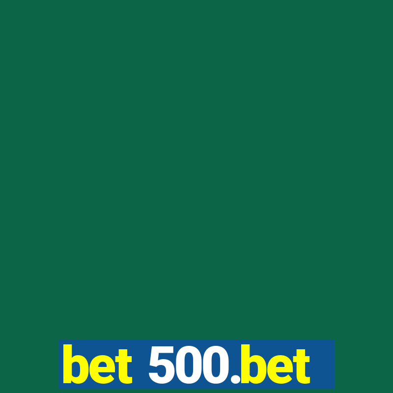 bet 500.bet