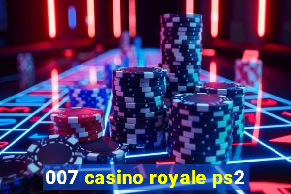 007 casino royale ps2