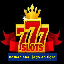 betnacional jogo do tigre