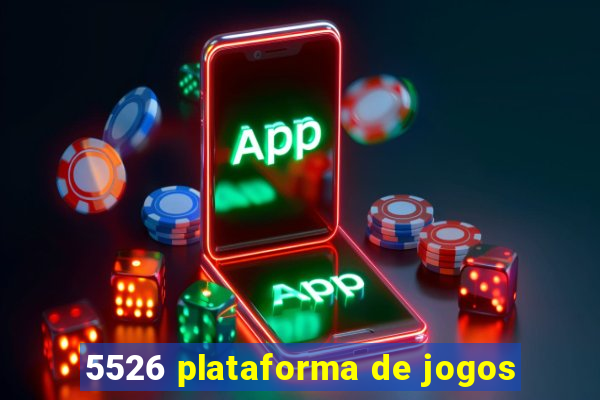 5526 plataforma de jogos