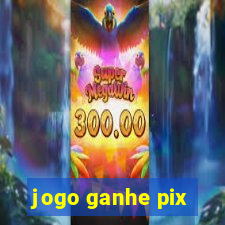 jogo ganhe pix