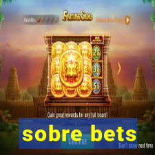 sobre bets