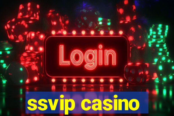 ssvip casino