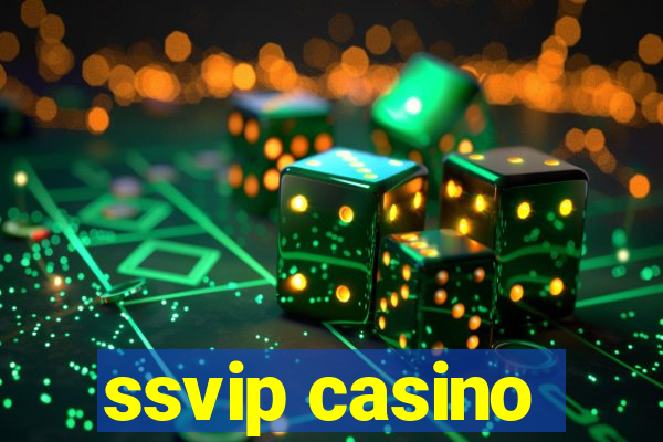 ssvip casino