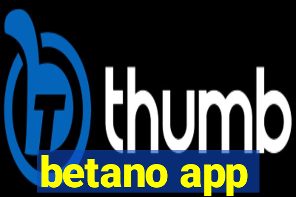 betano app