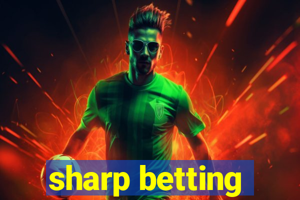 sharp betting