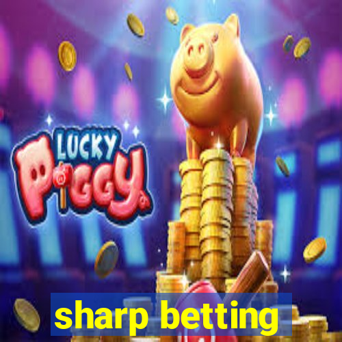 sharp betting