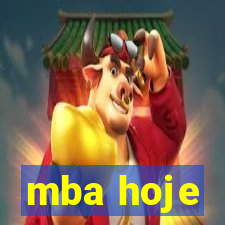 mba hoje