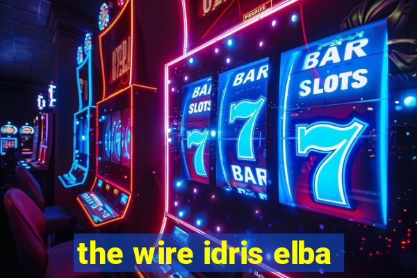 the wire idris elba