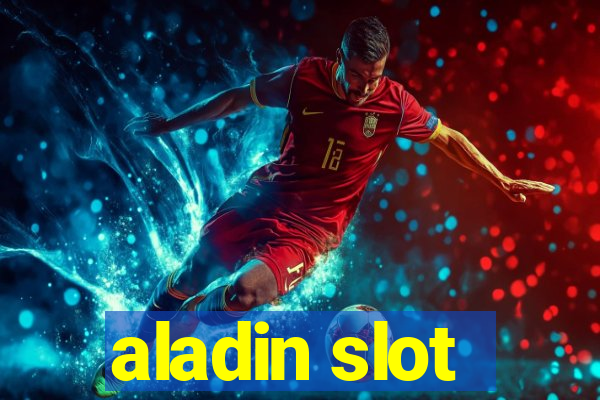 aladin slot