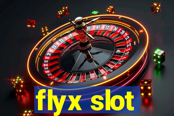 flyx slot