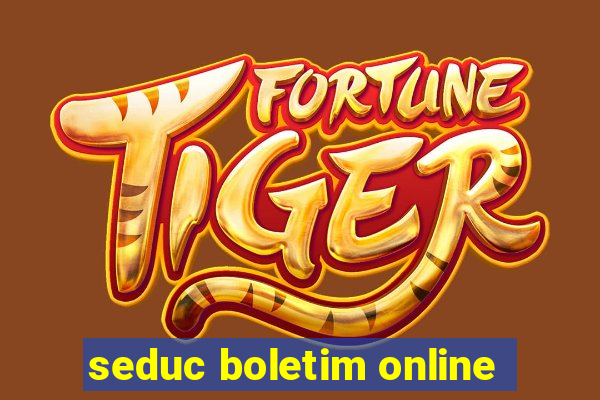 seduc boletim online