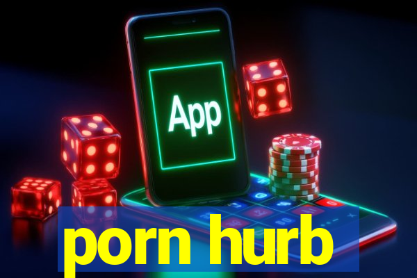 porn hurb