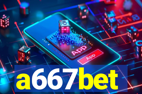 a667bet