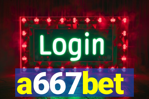 a667bet