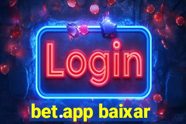 bet.app baixar