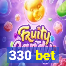 330 bet