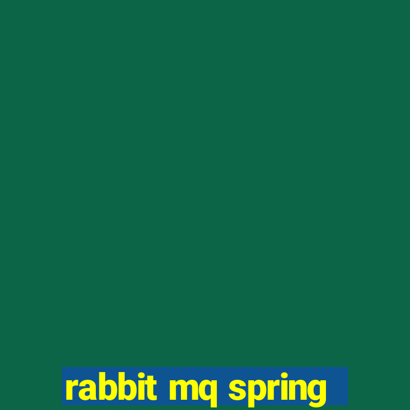 rabbit mq spring