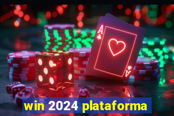 win 2024 plataforma