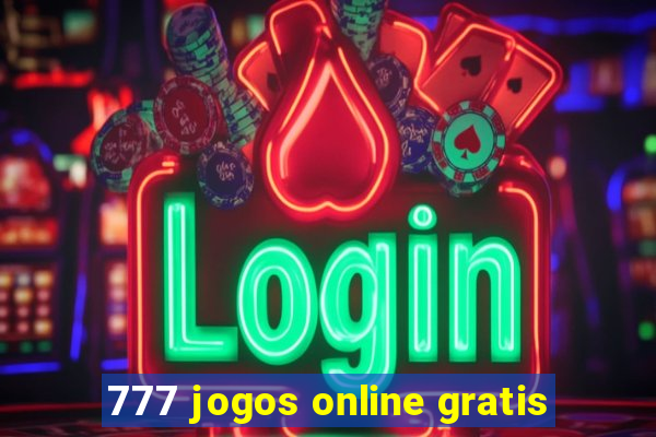 777 jogos online gratis