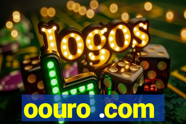 oouro .com