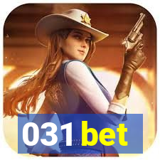 031 bet