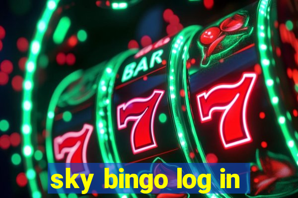 sky bingo log in