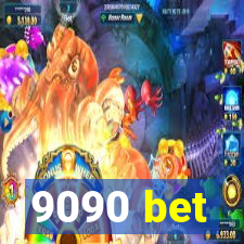 9090 bet