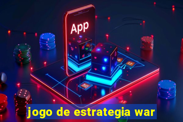 jogo de estrategia war