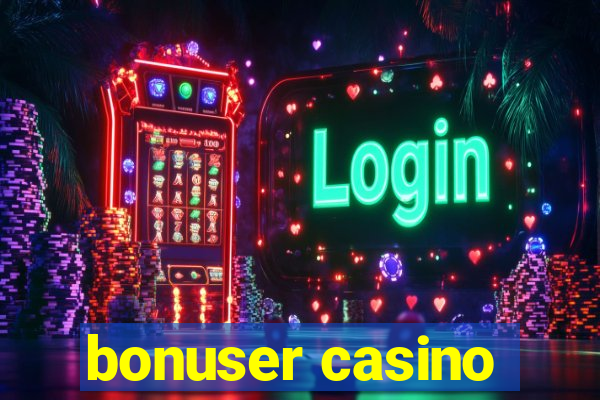 bonuser casino