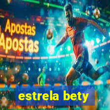 estrela bety