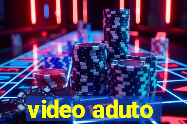 video aduto