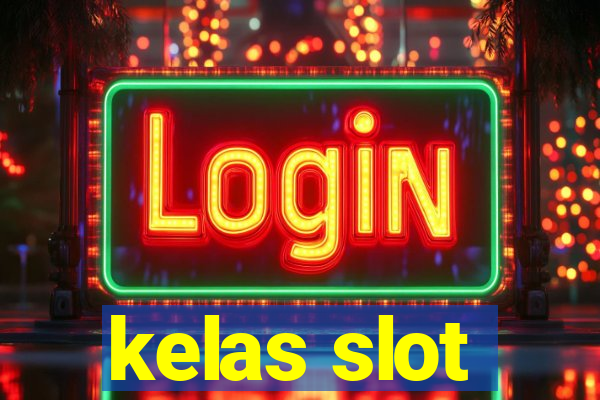 kelas slot