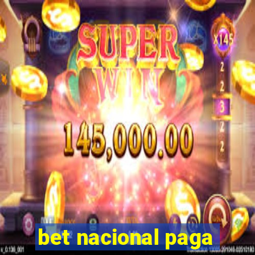 bet nacional paga